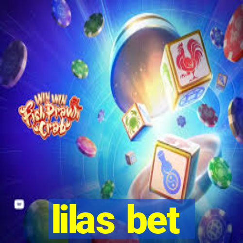 lilas bet